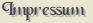 Impressum