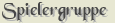 Spielergruppe